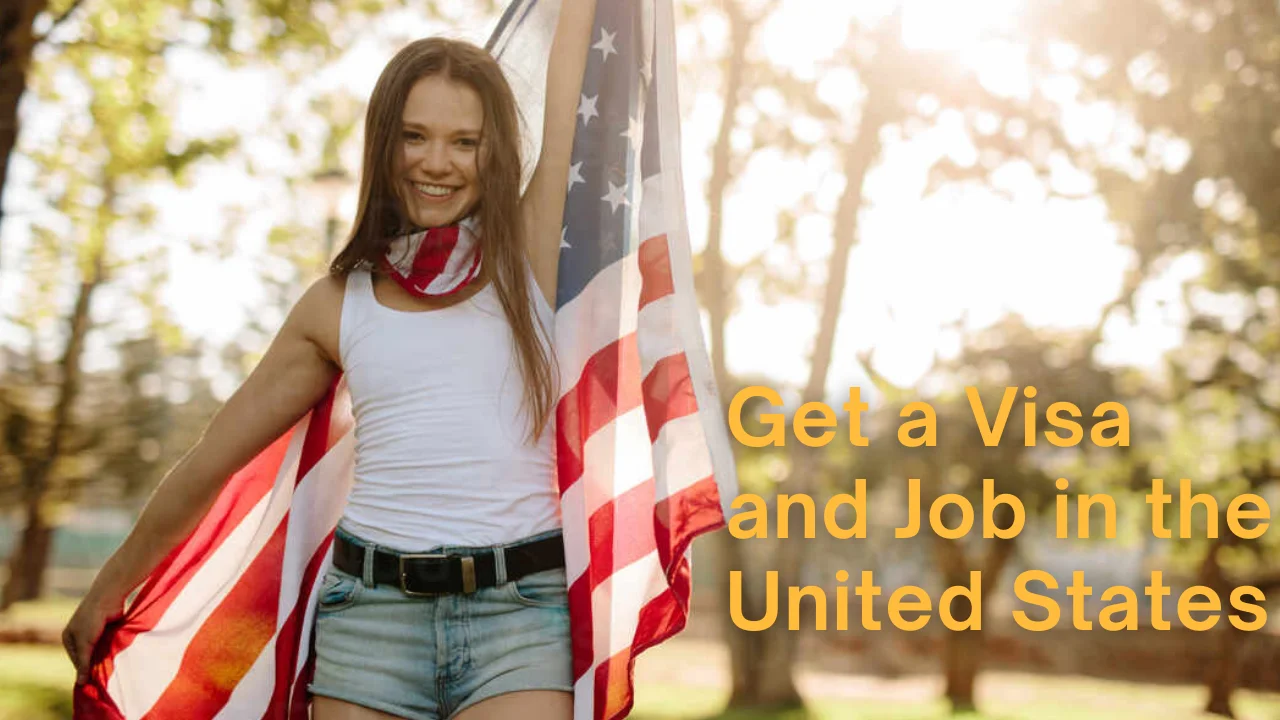 Get a Visa and Job in the United States, Canada, or Australia 2024 Complete Guide